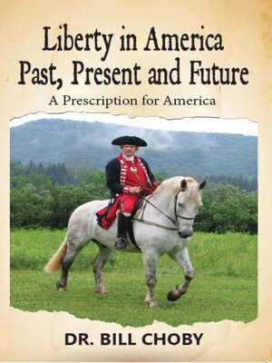 cover image of Liberty in America Past, Present and Future